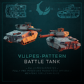 Vulpes-Pattern Battle Tank - Sci fi/Modern - Modular - Magnet Ready